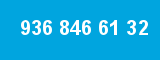 936 846 61 32 936 846 61 32